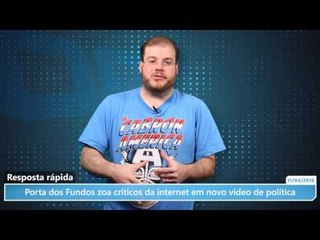 Porta dos Fundos zoa críticos da internet em novo vídeo de política