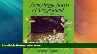 Buy NOW  Trout Stream Insects of New Zealand: How to Imitate and Use Them  Premium Ebooks Best