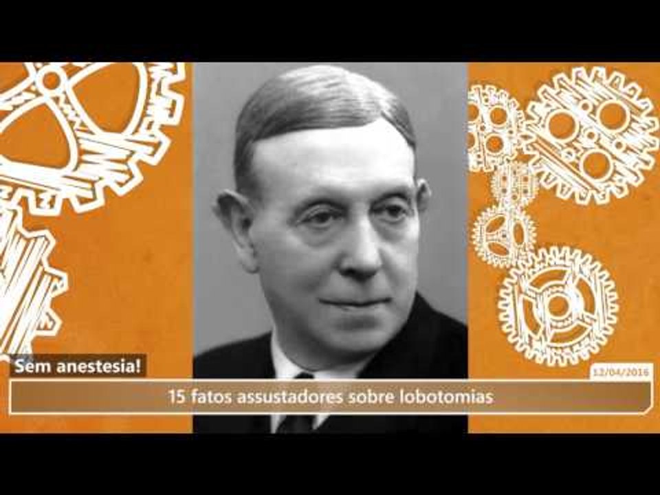 15 fatos assustadores sobre lobotomias