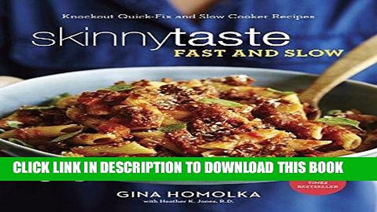 [PDF] Skinnytaste Fast and Slow: Knockout Quick-Fix and Slow Cooker Recipes Popular Online