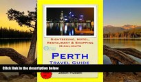 Best Deals Ebook  Perth, Western Australia Travel Guide - Sightseeing, Hotel, Restaurant