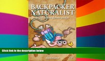 Ebook deals  Backpacker Naturalist: Wild Times Down Under  Full Ebook