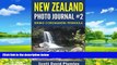 Best Buy Deals  New Zealand Photo Journal #2: Biking Coromandel Peninsula  Full Ebooks Most Wanted