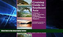 Ebook Best Deals  Cruising Guide to Southeast Asia, Vol. 1: South China Sea, Philippines, Gulf of