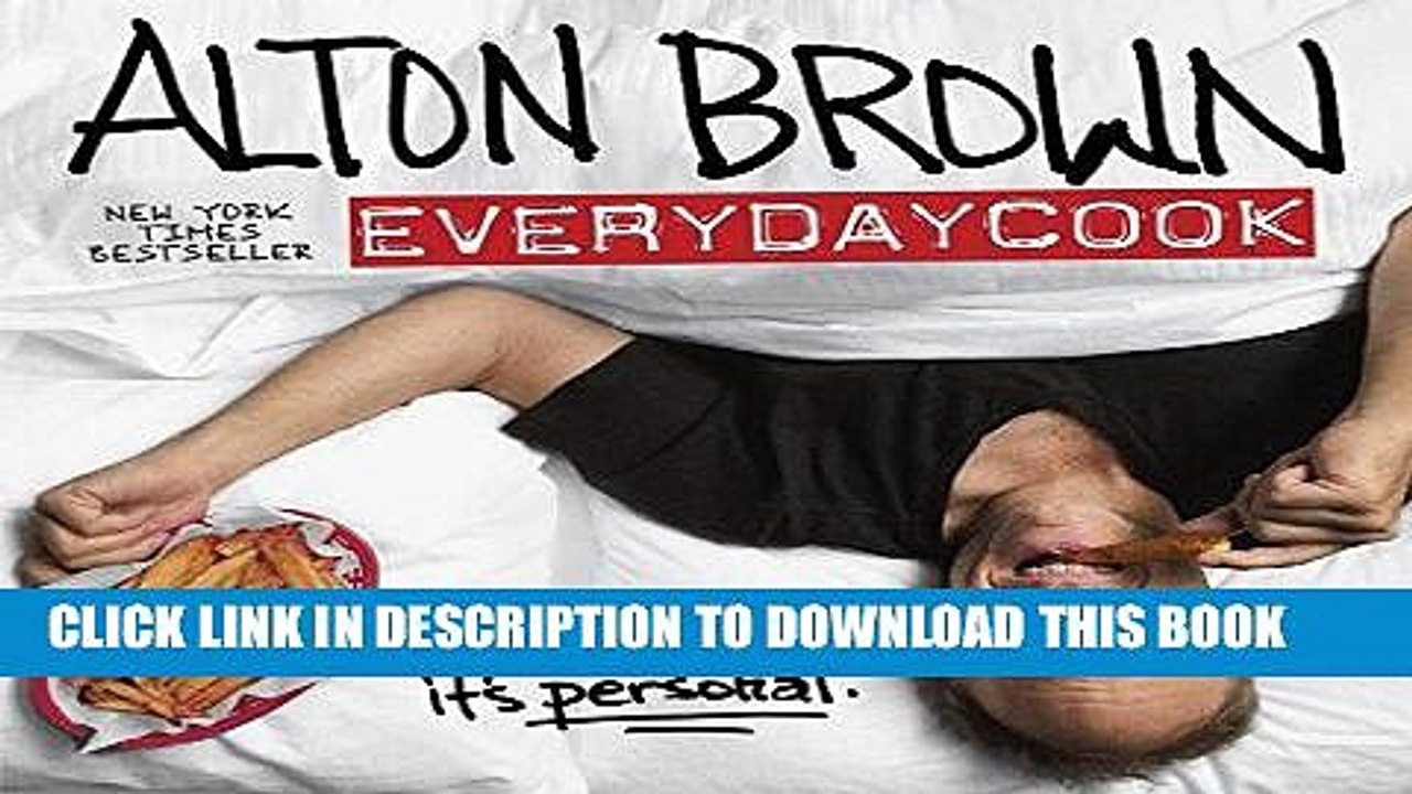 [PDF] Alton Brown: EveryDayCook Popular Collection