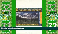 Deals in Books  Don t Waste Your Time in the Canadian Rockies: An Opinionated Hiking Guide to help