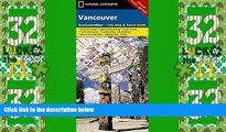 Deals in Books  Vancouver (National Geographic Destination City Map)  Premium Ebooks Online Ebooks
