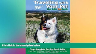 Ebook deals  Traveling With Your Pet: The AAA PetBook  Most Wanted
