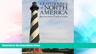 Ebook Best Deals  Lighthouses of North America: Beacons from Coast to Coast  Full Ebook