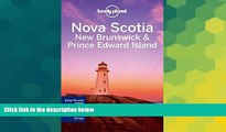 Ebook Best Deals  Lonely Planet Nova Scotia, New Brunswick   Prince Edward Island (Travel Guide)