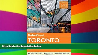 Ebook Best Deals  Fodor s Toronto: with Niagara Falls   the Niagara Wine Region (Full-color Travel