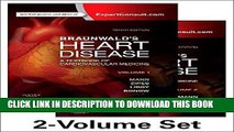 Ebook Braunwald s Heart Disease: A Textbook of Cardiovascular Medicine, 2-Volume Set, 10e Free Read