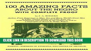 [PDF] 100 Amazing Facts About the Negro with Complete Proof: A Short Cut to The World History of