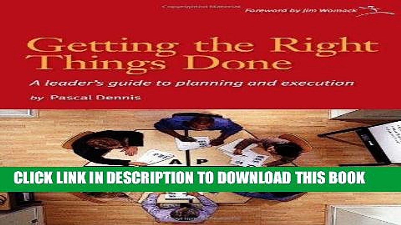 [PDF] Getting the Right Things Done: A Leader s Guide to Planning and Execution Popular Collection