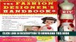Ebook The Fashion Designer s Handbook   Fashion Kit: Learn to Sew and Become a Designer in 33
