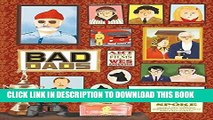 [PDF] Wes Anderson Collection: Bad Dads: Art Inspired by the Films of Wes Anderson [Full Ebook]