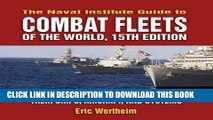 Ebook Naval Institute Guide to Combat Fleets of the World: Their Ships, Aircraft, and Systems Free