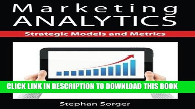 [PDF] Marketing Analytics: Strategic Models and Metrics Popular Online