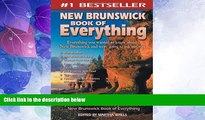 Deals in Books  New Brunswick Book of Everything: Everything You Wanted to Know About New
