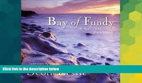 Must Have  Bay of Fundy: A Natural Portrait  Full Ebook