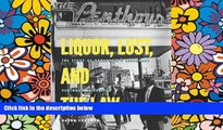Ebook deals  Liquor, Lust and the Law: The Story of Vancouver s Legendary Penthouse Nightclub  Buy