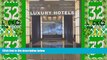 Deals in Books  Luxury Hotels America  Premium Ebooks Best Seller in USA