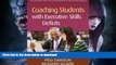 READ  Coaching Students with Executive Skills Deficits (Guilford Practical Intervention in