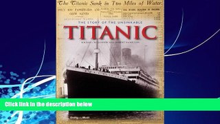 Best Buy Deals  The Story of the Unsinkable Titanic  Full Ebooks Best Seller