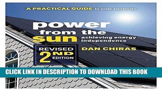 Best Seller Power from the Sun: A Practical Guide to Solar Electricityâ€“Revised 2nd Edition Free