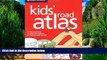 Best Buy Deals  Rand McNally Kids  Road Atlas (Backseat Books)  Full Ebooks Best Seller
