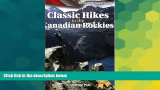 Ebook deals  Classic Hikes in the Canadian Rockies: An Altitude SuperGuide (Altitude Superguides)
