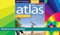 Must Have  Rand McNally the Road Atlas: United States/Canada/Mexico (Rand McNally Road Atlas: