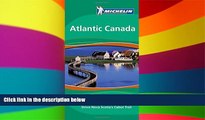 Ebook Best Deals  Michelin Green Guide Atlantic Canada, 1e (Green Guide/Michelin)  Buy Now