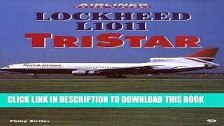 Best Seller Lockheed L1011 Tristar (Airliners in Color) Free Read