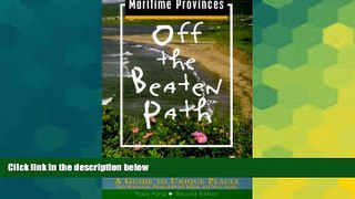 Ebook Best Deals  The Maritime Provinces Off the Beaten Path: A Guide to Unique Places (Off the