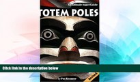 Must Have  Totem Poles: An Altitude SuperGuide  Buy Now