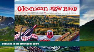 Best Buy Deals  Okanagan Slow Road  Full Ebooks Most Wanted