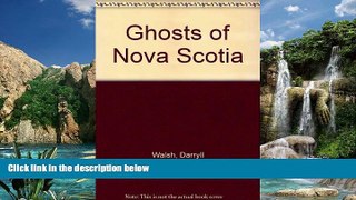 Best Buy Deals  Ghosts of Nova Scotia  Best Seller Books Best Seller