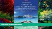 Best Buy PDF  The Islands of the South Pacific: Tahiti, Moorea, Bora Bora, the Marquesas, the