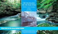 Best Buy Deals  Circumnavigation: Sail the Trade Winds - Vol. II: Vanuatu to Florida  Full Ebooks