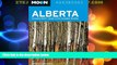 Deals in Books  Moon Alberta: Including Banff, Jasper   the Canadian Rockies (Moon Handbooks)