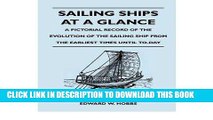 Best Seller Sailing Ships at a Glance - A Pictorial Record of the Evolution of the Sailing Ship