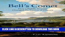 Best Seller Bell s Comet: How a Paddle Steamer Changed the Course of History by P. J. G. Ransom