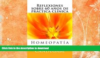READ  HomeopatÃ­a -Reflexiones sobre 60 aÃ±os de prÃ¡ctica clÃ­nica - (Volume 1) (Spanish