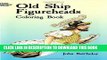 Best Seller Old Ship Figureheads Colouring Bk (Dover Pictorial Archives) by John Batchelor