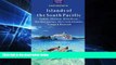 Ebook deals  The Islands of the South Pacific: Tahiti, Moorea, Bora Bora, the Marquesas, the Cook