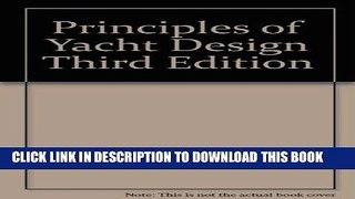 Ebook Principles of Yacht Design Third Edition Free Read