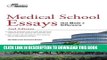 Read Now Medical School Essays that Made a Difference, 2nd Edition (Graduate School Admissions