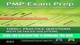 Read Now PMP Exam Prep: Questions, Answers,   Explanations: 1000+ Practice Questions with Detailed