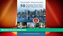 Buy NOW  Touristic Vancouver: 50 Amazing Attractions in the Vancouver Area  Premium Ebooks Best